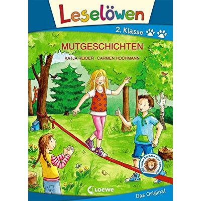 Katja Reider Leselöwen 2. Klasse - Mutgeschichten: Großbuchstabenausgabe - Publicité Katja Reider Leselöwen 2. Klasse - Mutgeschichten: Großbuchstabenausgabe - Publicité