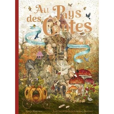 Helen Mortimer Au Pays Des Contes : Huit Grands Classiques Réunis ! - Publicité Helen Mortimer Au Pays Des Contes : Huit Grands Classiques Réunis ! - Publicité