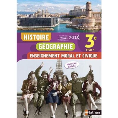 Anne-Marie Hazard-Tourillon Histoire, Géographie, Enseignement Moral Et Civique, 3e, Cycle 4 : Nouveau Programme 2016 - Publicité Anne-Marie Hazard-Tourillon Histoire, Géographie, Enseignement Moral Et Civique, 3e, Cycle 4 : Nouveau Programme 2016 - Publicité