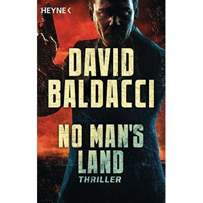 David Baldacci No Man'S Land: Thriller (John Puller, Band 4) - Publicité David Baldacci No Man'S Land: Thriller (John Puller, Band 4) - Publicité