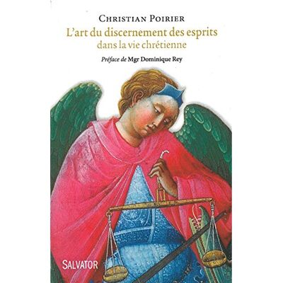 Christian Poirier L'Art Du Discernement Des Esprits Dans La Vie Chrétienne - Publicité Christian Poirier L'Art Du Discernement Des Esprits Dans La Vie Chrétienne - Publicité