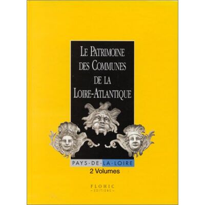 Collectif Le Patrimoine Des Communes De La Loire-Atlantique - Publicité Collectif Le Patrimoine Des Communes De La Loire-Atlantique - Publicité