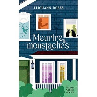 Leighann Dobbs Les Enquêtes De Nero & Marlowe. Meurtre & Moustaches - Publicité Leighann Dobbs Les Enquêtes De Nero & Marlowe. Meurtre & Moustaches - Publicité