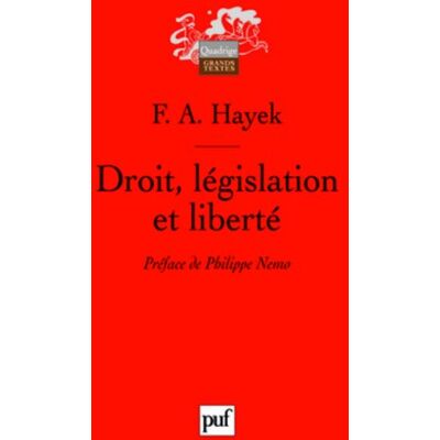 Hayek, Friedrich A. Droit, Législation Et Liberté - Publicité Hayek, Friedrich A. Droit, Législation Et Liberté - Publicité