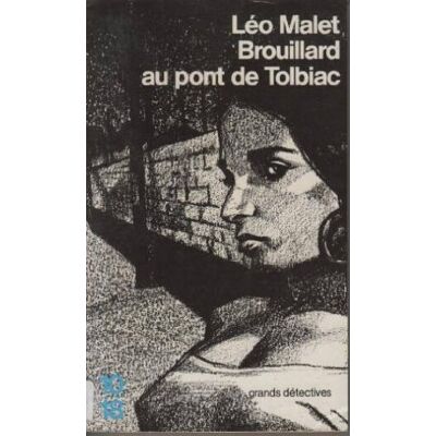 Léo Malet Brouillard Au Pont De Tolbiac - Publicité Léo Malet Brouillard Au Pont De Tolbiac - Publicité