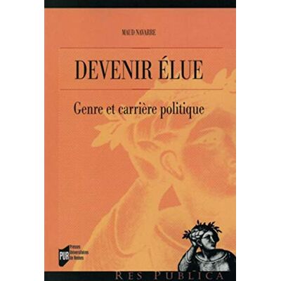 Maud Navarre Devenir Élue : Genre Et Carrière Politique - Publicité Maud Navarre Devenir Élue : Genre Et Carrière Politique - Publicité