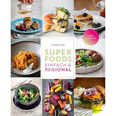 Andrea Ficala Superfoods Einfach & Regional - Publicité Andrea Ficala Superfoods Einfach & Regional - Publicité
