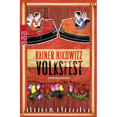 Rainer Nikowitz Volksfest - Publicité Rainer Nikowitz Volksfest - Publicité