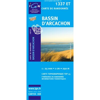 Collectif Bassin D' Arcachon 1 : 25 000 (Ign Map) - Publicité Collectif Bassin D' Arcachon 1 : 25 000 (Ign Map) - Publicité
