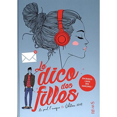Le Dico Des Filles : Le Seul, L'Unique - Publicité Le Dico Des Filles : Le Seul, L'Unique - Publicité