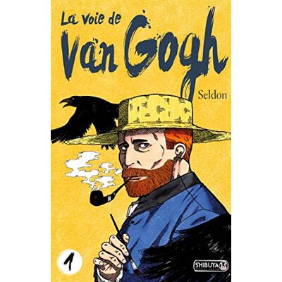 La Voie De Van Gogh. Vol. 1 - Publicité La Voie De Van Gogh. Vol. 1 - Publicité