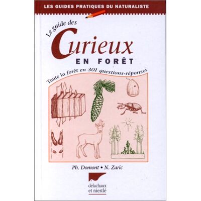 Philippe Domont Guide Des Curieux En Forêt : 300 Questions Sur Les Arbres Et Les Forêts - Publicité Philippe Domont Guide Des Curieux En Forêt : 300 Questions Sur Les Arbres Et Les Forêts - Publicité