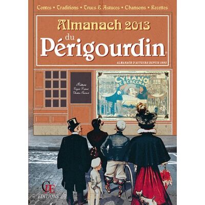 Collectif L'Almanach Du Périgourdin 2013 - Publicité Collectif L'Almanach Du Périgourdin 2013 - Publicité