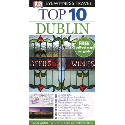 Polly Phillimore Dk Eyewitness Top 10 Travel Guide: Dublin - Publicité Polly Phillimore Dk Eyewitness Top 10 Travel Guide: Dublin - Publicité