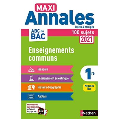 Collectif Maxi Annales 2021 1re, Enseignements Communs : 100 Sujets : Nouveau Bac - Publicité Collectif Maxi Annales 2021 1re, Enseignements Communs : 100 Sujets : Nouveau Bac - Publicité