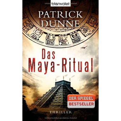 Patrick Dunne Das Maya-Ritual: Thriller - Publicité Patrick Dunne Das Maya-Ritual: Thriller - Publicité