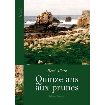 Quinze Ans Aux Prunes - Publicité Quinze Ans Aux Prunes - Publicité