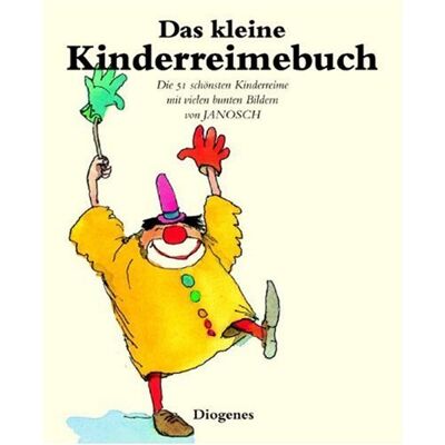 Janosch Das Kleine Kinderreimebuch. Die Einundfünfzig Schönsten Kinderreime - Publicité Janosch Das Kleine Kinderreimebuch. Die Einundfünfzig Schönsten Kinderreime - Publicité