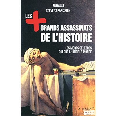 Steven Parissien Les Plus Grands Assassinats De L'Histoire : Les Morts Célèbres Qui Ont Changé Le Monde - Publicité Steven Parissien Les Plus Grands Assassinats De L'Histoire : Les Morts Célèbres Qui Ont Changé Le Monde - Publicité
