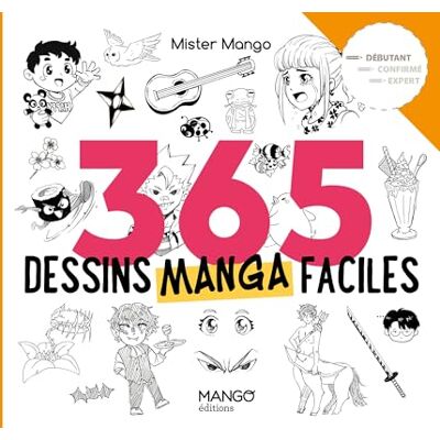 Mister Mango 365 Dessins Manga Faciles - Publicité Mister Mango 365 Dessins Manga Faciles - Publicité