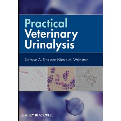 Sink, Carolyn A. Practical Veterinary Urinalysis - Publicité Sink, Carolyn A. Practical Veterinary Urinalysis - Publicité