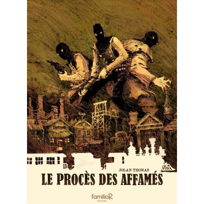 Jolan Thomas Le Procès Des Affamés - Publicité Jolan Thomas Le Procès Des Affamés - Publicité