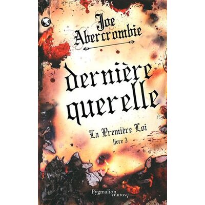 Joe Abercrombie La Première Loi. Vol. 3. Dernière Querelle - Publicité Joe Abercrombie La Première Loi. Vol. 3. Dernière Querelle - Publicité