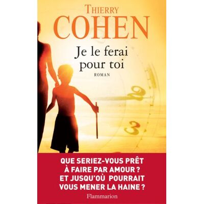 Thierry Cohen Je Le Ferai Pour Toi - Publicité Thierry Cohen Je Le Ferai Pour Toi - Publicité