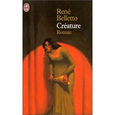 René Belletto Créature - Publicité René Belletto Créature - Publicité