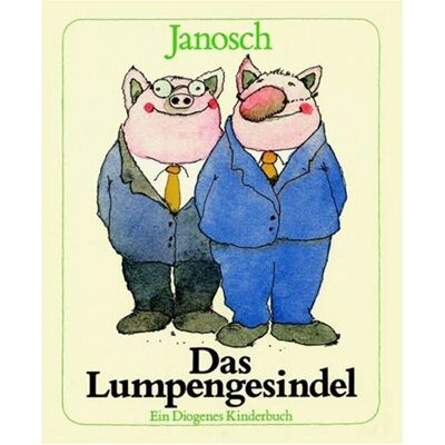 Janosch Das Lumpengesindel - Publicité Janosch Das Lumpengesindel - Publicité