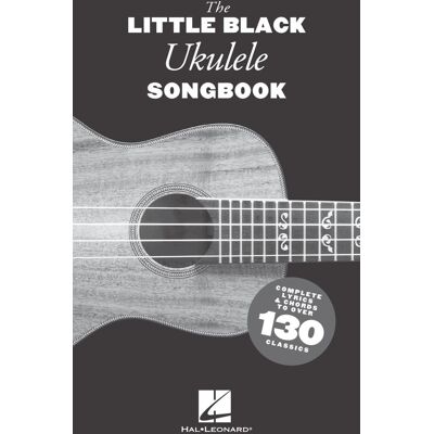 Various The Little Black Ukulele Songbook Ukulele-Akkord-Songbook Mit Liedtexten Für 130 Rock- Und Pop-Klassiker Kompakte Sammlung Aus Akkorden Und Texten ... Complete Lyrics & Chords To Over 130 Classics - Publicité Various The Little Black Ukulele Songbook Ukulele-Akkord-Songbook Mit Liedtexten Für 130 Rock- Und Pop-Klassiker Kompakte Sammlung Aus Akkorden Und Texten ... Complete Lyrics & Chords To Over 130 Classics - Publicité