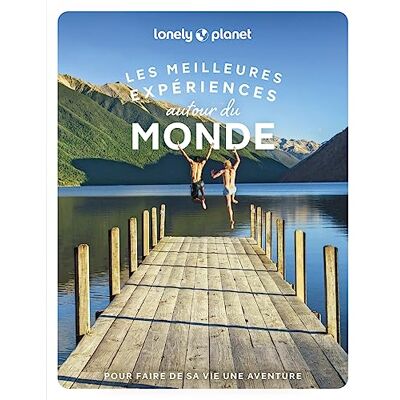 Sarah Barrell Les Meilleures Expériences Autour Du Monde : Pour Faire De Sa Vie Une Aventure - Publicité Sarah Barrell Les Meilleures Expériences Autour Du Monde : Pour Faire De Sa Vie Une Aventure - Publicité