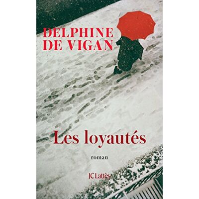 Vigan, Delphine de Les Loyautés - Publicité Vigan, Delphine de Les Loyautés - Publicité