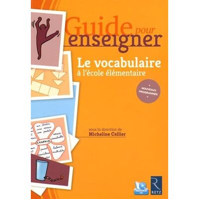 Micheline Cellier Le Vocabulaire À L'École Élémentaire : Nouveaux Programmes - Publicité Micheline Cellier Le Vocabulaire À L'École Élémentaire : Nouveaux Programmes - Publicité