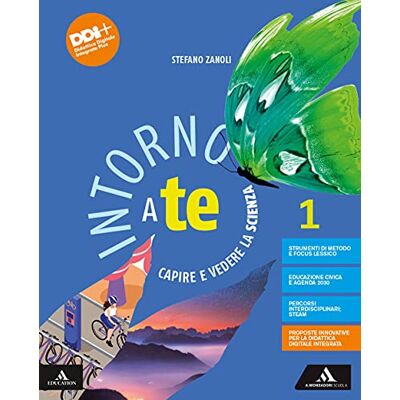 Intorno A Te. Capire E Vedere La Scienza. Per La Scuola Media. Con E-Book. Con Espansione Online (Vol. 1) - Publicité Intorno A Te. Capire E Vedere La Scienza. Per La Scuola Media. Con E-Book. Con Espansione Online (Vol. 1) - Publicité