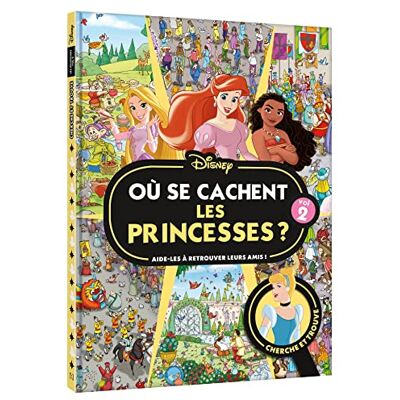 Disney Où Se Cachent Les Princesses ? : Aide-Les À Retrouver Leurs Amis ! : Cherche Et Trouve. Vol. 2 - Publicité Disney Où Se Cachent Les Princesses ? : Aide-Les À Retrouver Leurs Amis ! : Cherche Et Trouve. Vol. 2 - Publicité