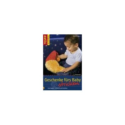 Gisela Klöpper Geschenke Fürs Baby Stricken: Zum Spielen, Schmusen Und Anziehen - Publicité Gisela Klöpper Geschenke Fürs Baby Stricken: Zum Spielen, Schmusen Und Anziehen - Publicité
