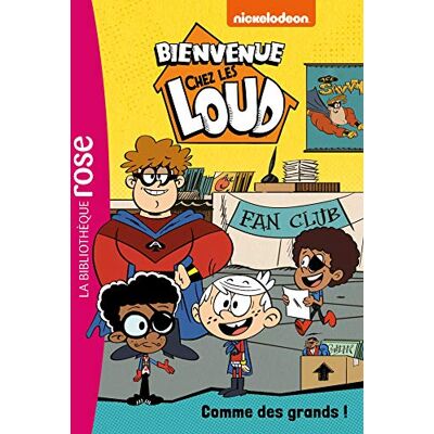 Bienvenue Chez Les Loud. Vol. 22. Comme Des Grands ! - Publicité Bienvenue Chez Les Loud. Vol. 22. Comme Des Grands ! - Publicité