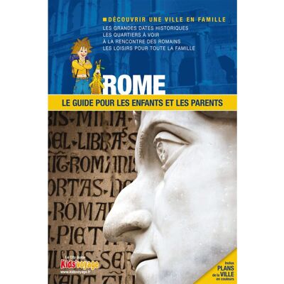 Collectif Rome : Le Guide Pour Les Enfants Et Les Parents - Publicité Collectif Rome : Le Guide Pour Les Enfants Et Les Parents - Publicité