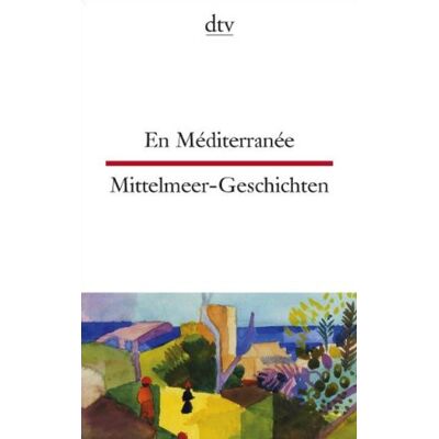 En Méditerranée Mittelmeer-Geschichten - Publicité En Méditerranée Mittelmeer-Geschichten - Publicité