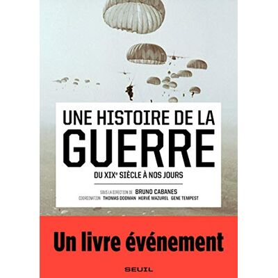 Collectif Une Histoire De La Guerre : Du Xixe À Nos Jours - Publicité Collectif Une Histoire De La Guerre : Du Xixe À Nos Jours - Publicité