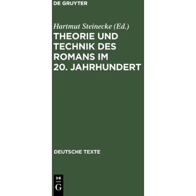 Hartmut Steinecke Theorie Und Technik Des Romans Im 20. Jahrhundert (Deutsche Texte) - Publicité Hartmut Steinecke Theorie Und Technik Des Romans Im 20. Jahrhundert (Deutsche Texte) - Publicité
