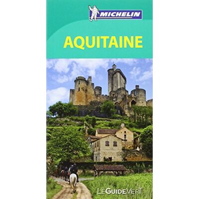 Collectif Michelin Aquitaine : Bordelais, Landes, Pays Basque, Béarn, Lot-Et-Garonne - Publicité Collectif Michelin Aquitaine : Bordelais, Landes, Pays Basque, Béarn, Lot-Et-Garonne - Publicité