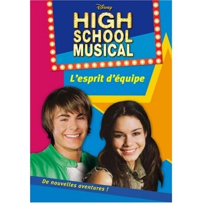 Disney High School Musical. Vol. 2. L'Esprit D'Équipe - Publicité Disney High School Musical. Vol. 2. L'Esprit D'Équipe - Publicité