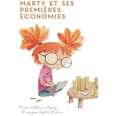 Harvey, Dr. Mara Catherine Marty Et Ses Premières Économies: Education Financière Pour Les Enfants, Volume 2 - Édition Française (Smart Way To Start, Band 8) - Publicité Harvey, Dr. Mara Catherine Marty Et Ses Premières Économies: Education Financière Pour Les Enfants, Volume 2 - Édition Française (Smart Way To Start, Band 8) - Publicité