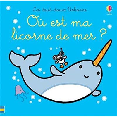 Fiona Watt Où Est Ma Licorne De Mer ? - Publicité Fiona Watt Où Est Ma Licorne De Mer ? - Publicité