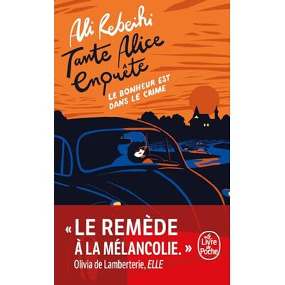 Ali Rebeihi Tante Alice Enquête. Le Bonheur Est Dans Le Crime - Publicité Ali Rebeihi Tante Alice Enquête. Le Bonheur Est Dans Le Crime - Publicité