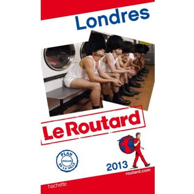 Le Routard Londres : 2013 - Publicité Le Routard Londres : 2013 - Publicité