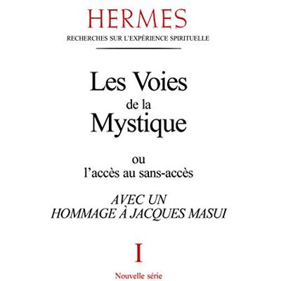 Collectif Les Voies De La Mystique - Hermes No1 - Publicité Collectif Les Voies De La Mystique - Hermes No1 - Publicité