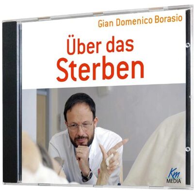 Borasio, Gian Domenico Über Das Sterben - (5 Audio-Cds In Einer Jewelbox) Gesamtlaufzeit 356 Minuten - Publicité Borasio, Gian Domenico Über Das Sterben - (5 Audio-Cds In Einer Jewelbox) Gesamtlaufzeit 356 Minuten - Publicité